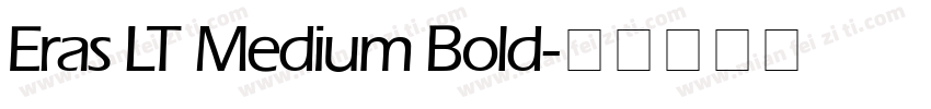 Eras LT Medium Bold字体转换